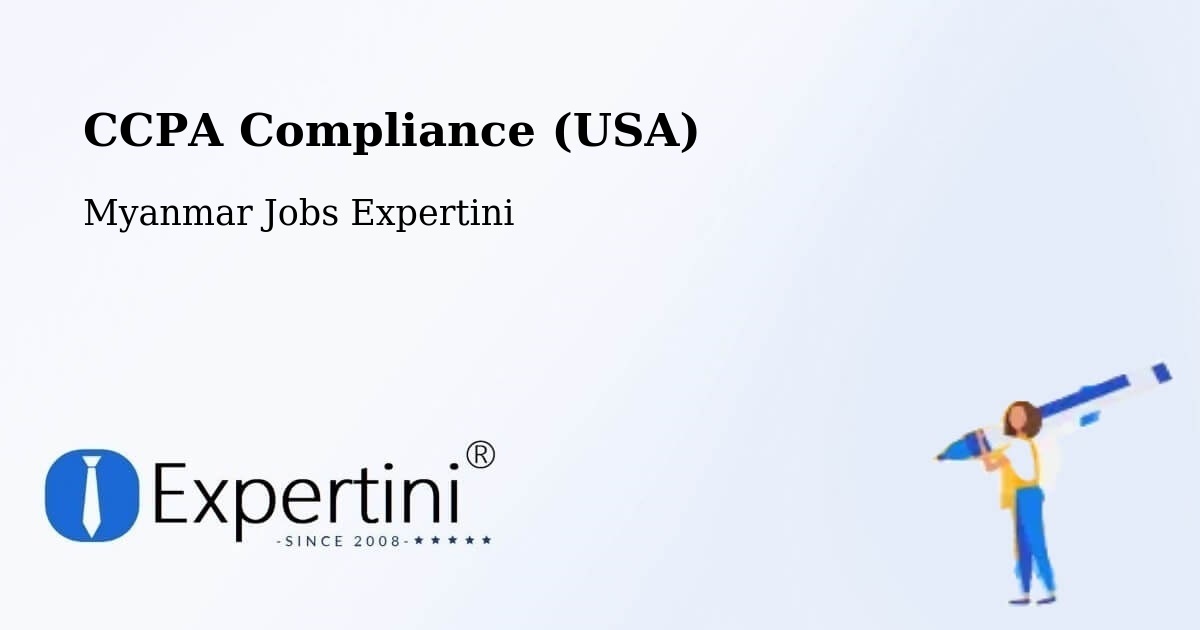 CCPA Privacy Rights & Compliance Notice – Dawei - Myanmar Jobs Expertini