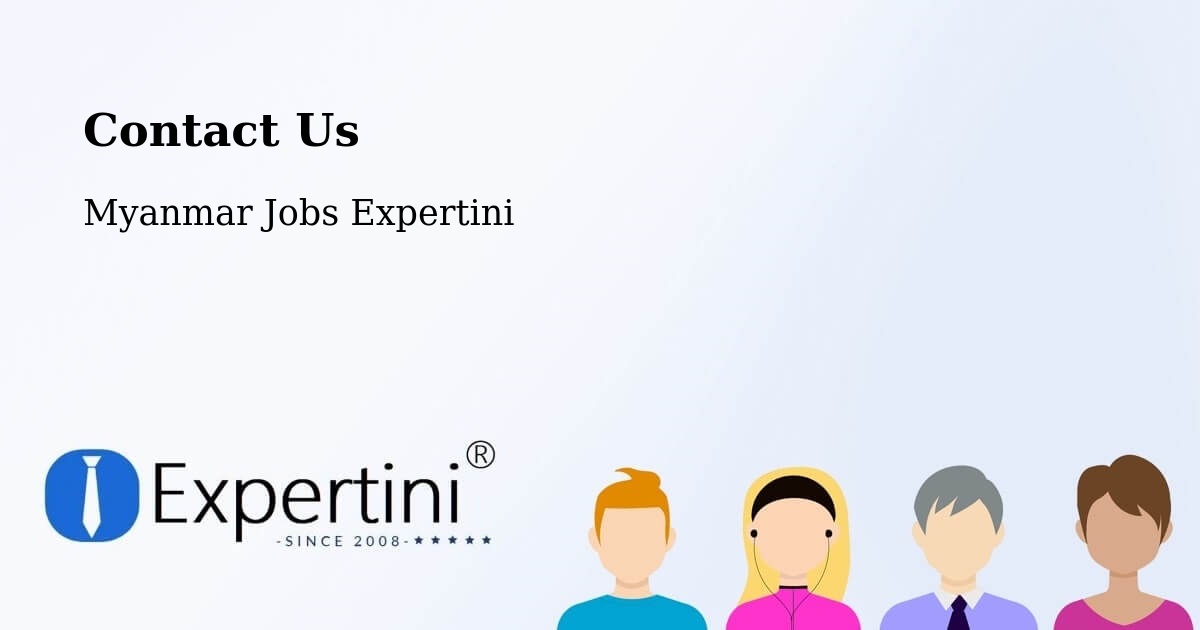 Contact Expertini – Dawei - Myanmar Jobs Expertini