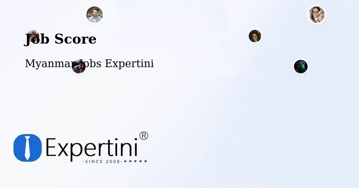Job Score & Job Description Score Tool – Dawei - Myanmar Jobs Expertini
