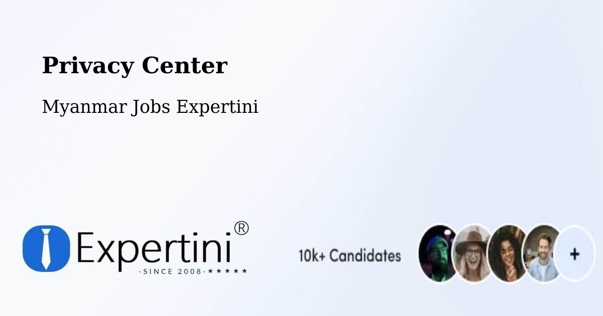 Privacy Policy – Dawei - Myanmar Jobs Expertini