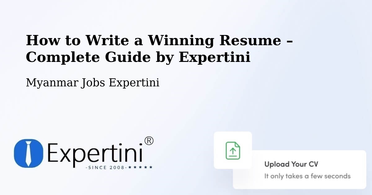 Resume Writing Guide for Job Seekers – Dawei - Dawei, Myanmar Jobs Expertini