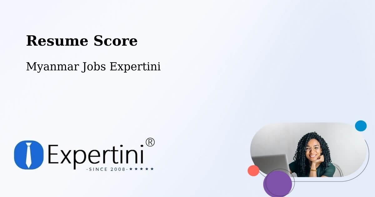 Resume Score & Job Description Match Tool – Dawei - Myanmar Jobs Expertini